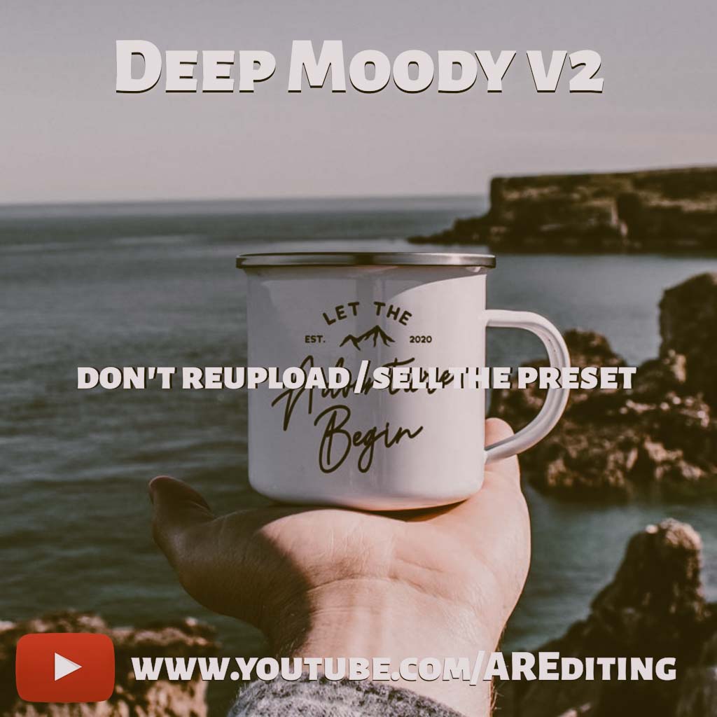 Deep Moody V2- Lightroom Preset