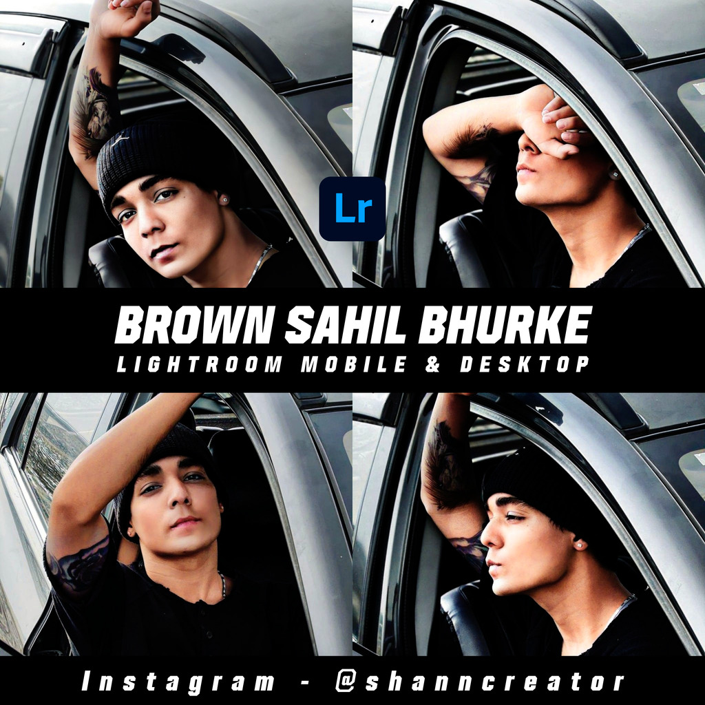 Brown Tone Sahil Bhurke Premium Presets Lightroom - Lightroom Preset