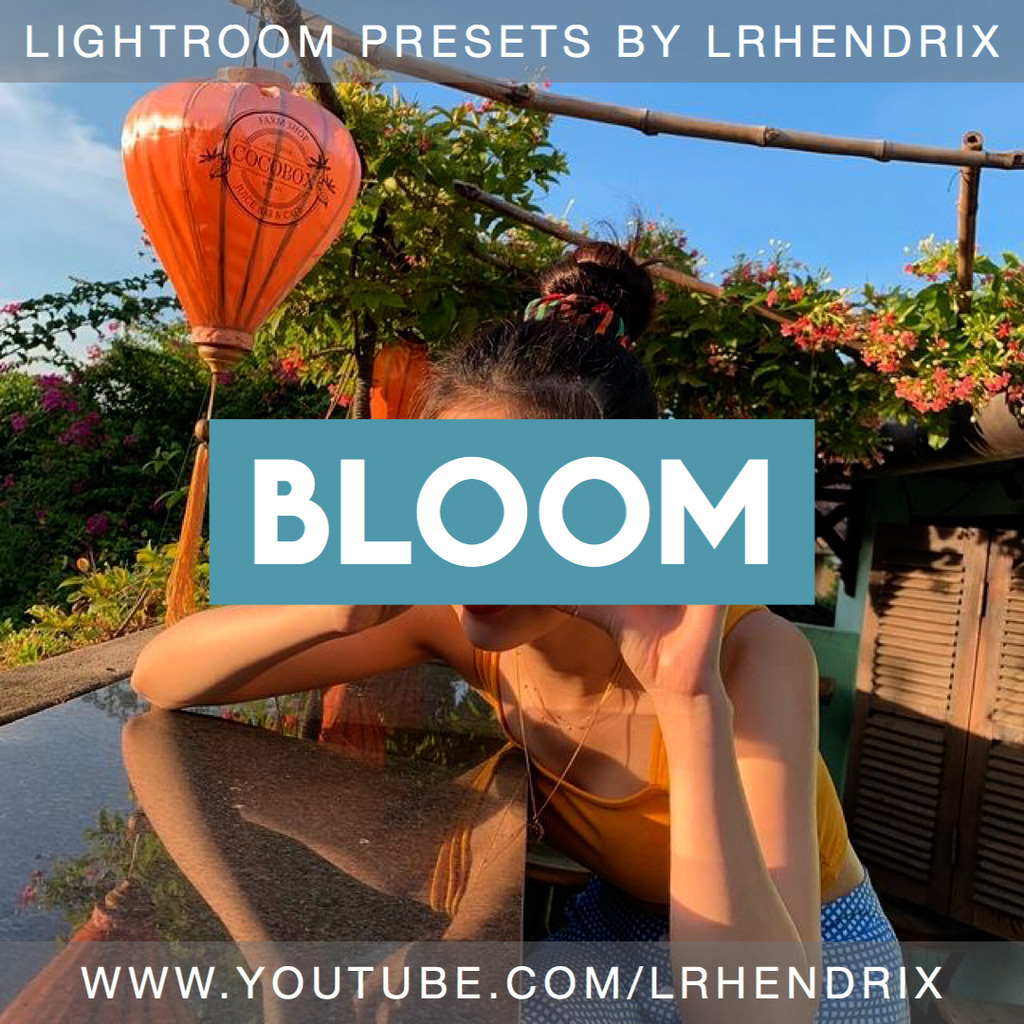 Bloom Lightroom Preset- Lightroom Preset