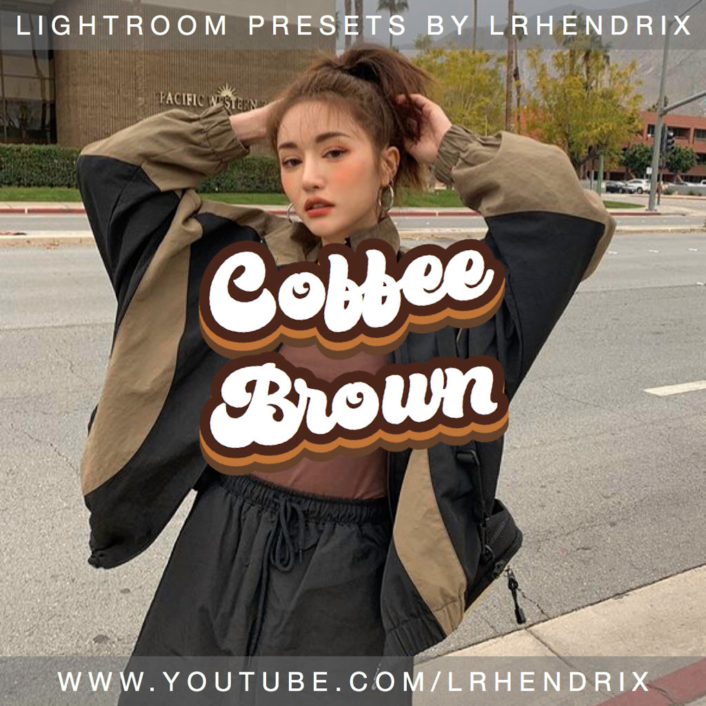 Coffee Brown Lightroom Preset- Lightroom Preset