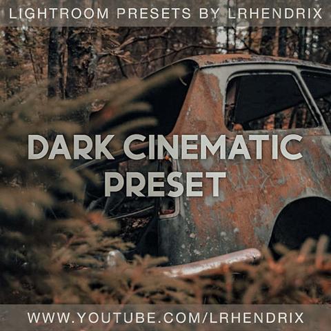 Dark Cinematic Lightroom Preset Free Lightroom Preset