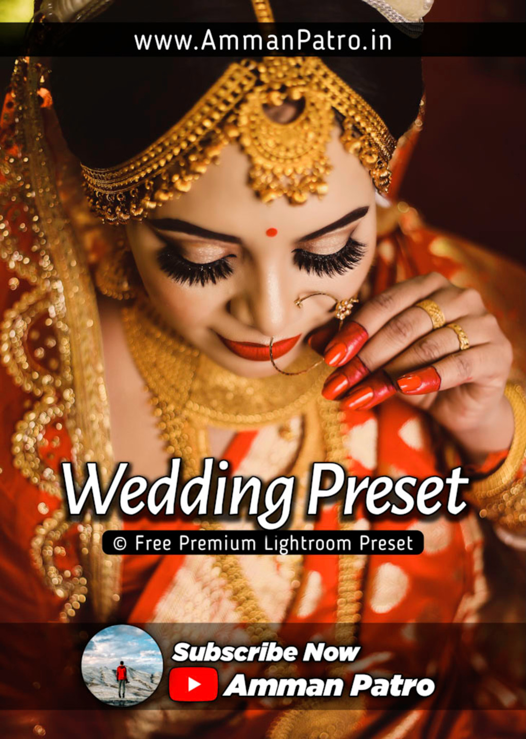 Wedding Preset [ AmmanPatro.in ]- Lightroom Preset