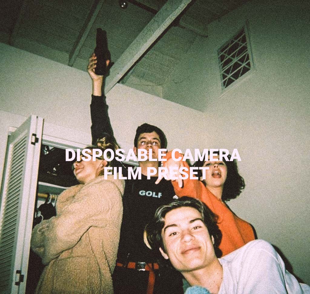 Disposable Camera preset- Lightroom Preset