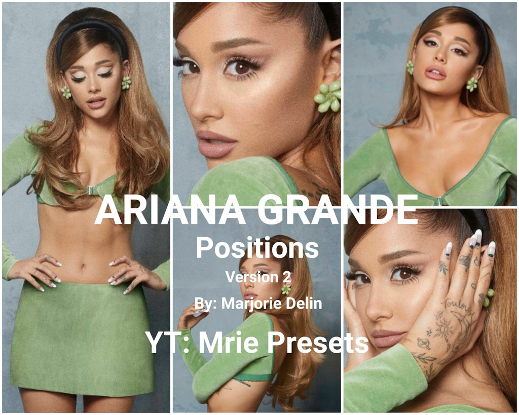Ariana Grande Positions Version 2- Lightroom Preset