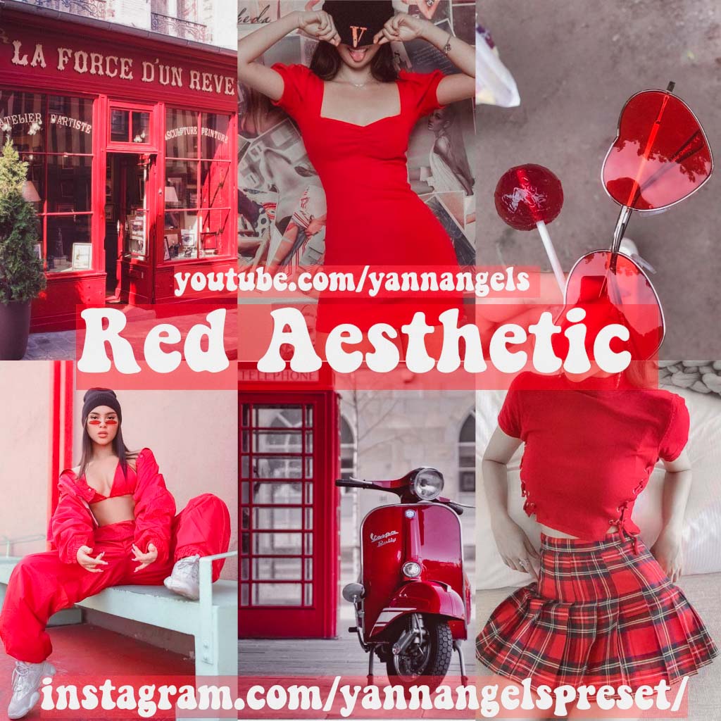 Red Aesthetic By Yannangels Lightroom Preset