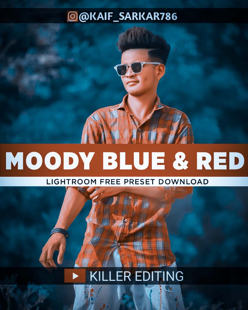 Moody Blue & Red Preset..- Lightroom Preset