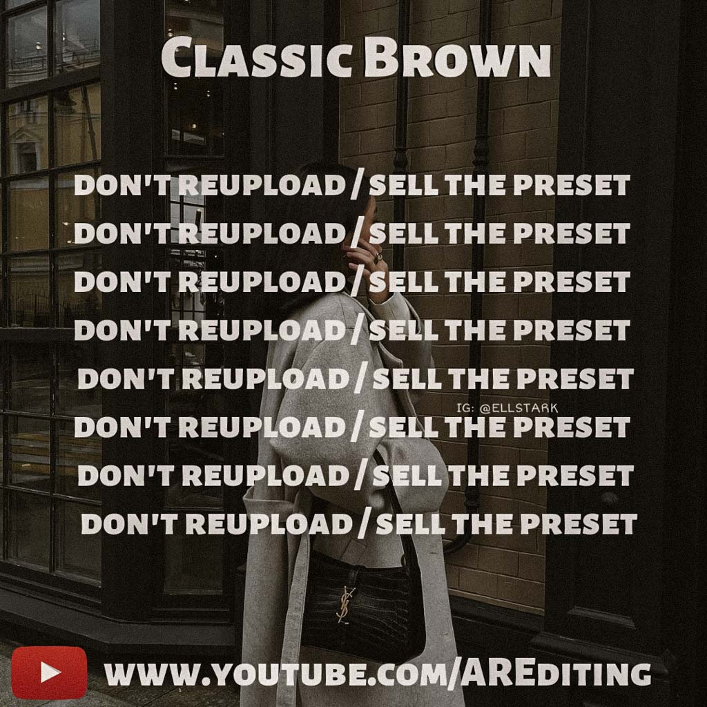 Classic Brown Preset!- Lightroom Preset